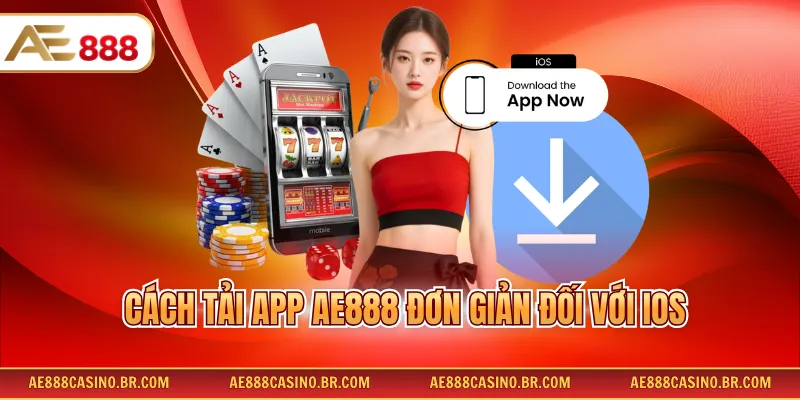 Cách tải app AE888 đơn giản đối với iOS